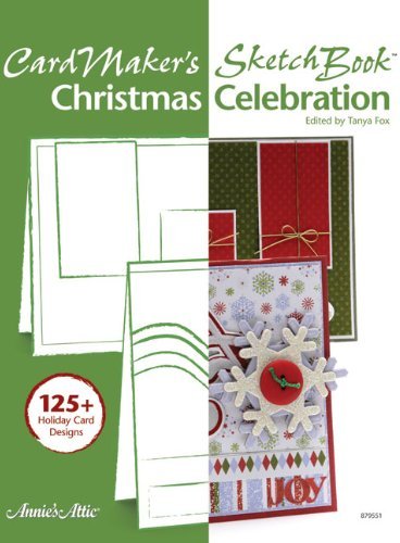 Cardmaker's Sketch Book Christmas Celebration Cardmaker's Sketch Book Christmas Celebration
