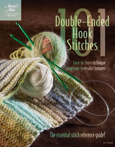 101 Double-Ended Hook Stitches 101 Double-Ended Hook Stitches
