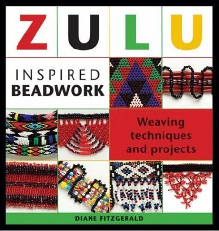 Zulu Inspired Beadwork Zulu Inspired Beadwork