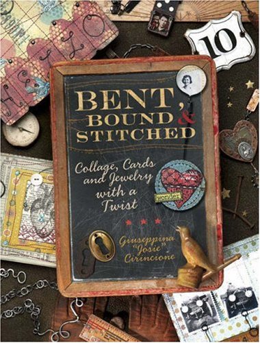 Bent, Bound and Stitched Bent, Bound and Stitched