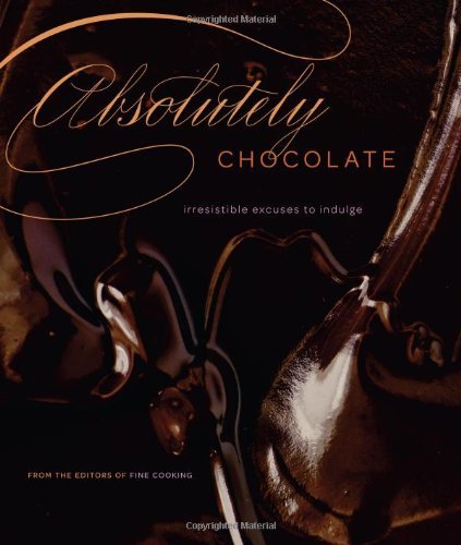 Absolutely Chocolate Absolutely Chocolate