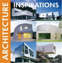 Architecture inspirations. Ediz. multilingue