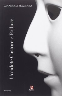 Uccidete Castore e Polluce