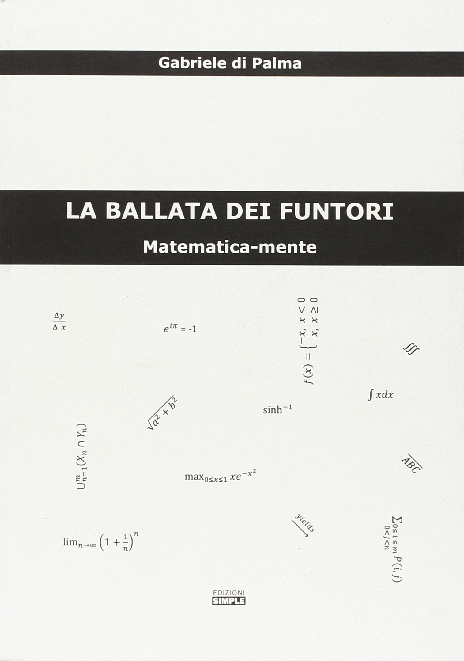La ballata dei funtori. Matematica-mente La ballata dei funtori. Matematica-mente