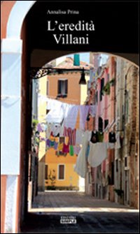 L'eredità Villani L'eredità Villani