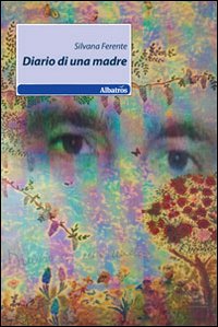 Diario di una madre Diario di una madre