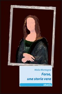 Forse, una storia vera Forse, una storia vera