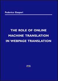 The role of online machine translation in Webpage translation The role of online machine translation in Webpage translation