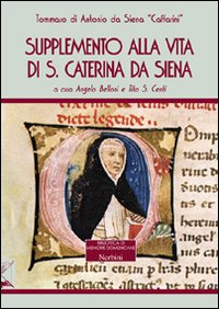 Supplemento alla vita di Santa Caterina da Siena Supplemento alla vita di Santa Caterina da Siena