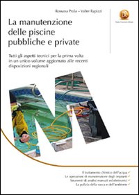 La Manutenzione delle Piscine Pubbliche e Private La Manutenzione delle Piscine Pubbliche e Private