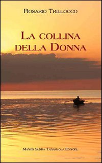 La collina della donna La collina della donna