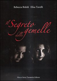 Il segreto delle gemelle Il segreto delle gemelle
