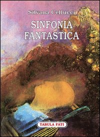 Sinfonia fantastica Sinfonia fantastica