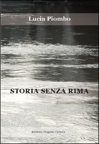 Storia senza rima Storia senza rima
