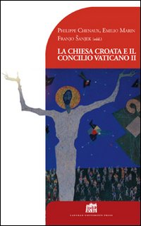 La Chiesa croata e il Concilio Vaticano II La Chiesa croata e il Concilio Vaticano II