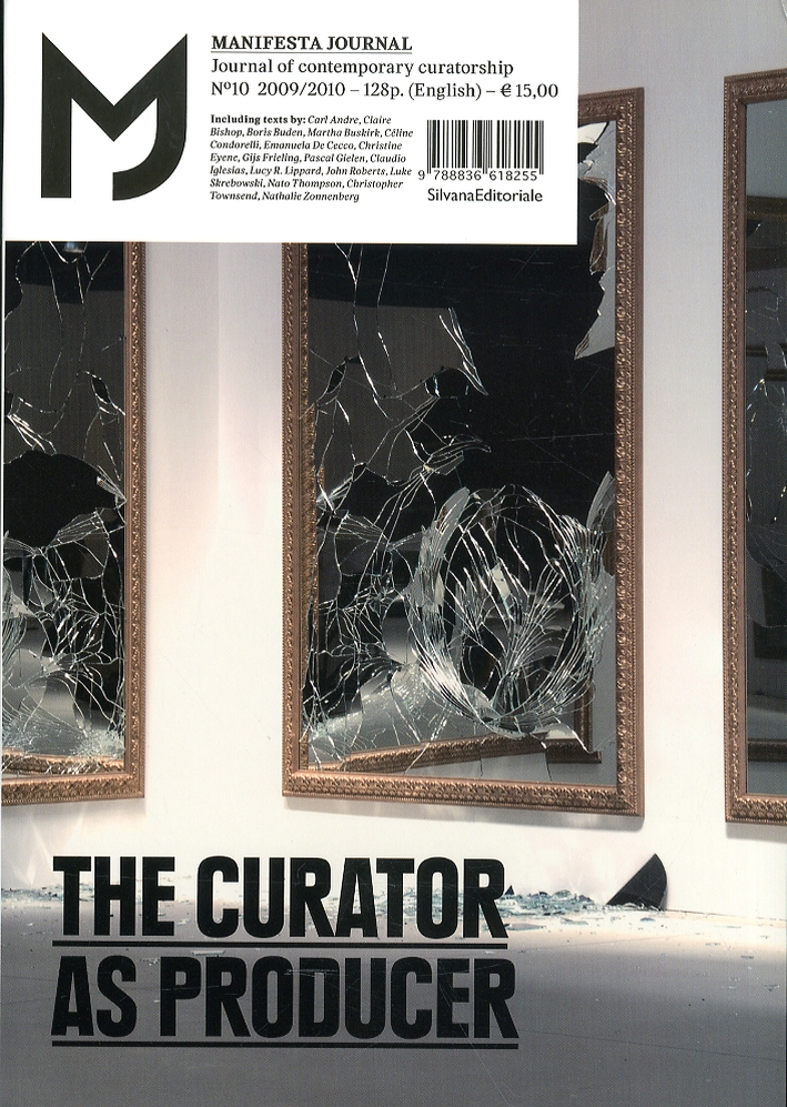 MJ Manifesta Journal 10. The curator as producer