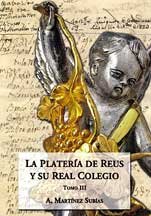 La plateria de reus y su real colegio