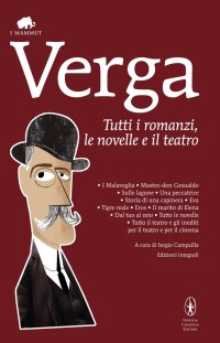 Tutti i romanzi, le novelle e il teatro