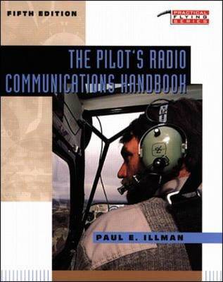Pilot's Radio Communications Handbook Pilot's Radio Communications Handbook