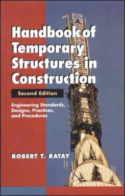Handbook of Temporary Structures in Construction Handbook of Temporary Structures in Construction