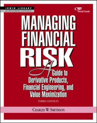 Managing Financial Risk Managing Financial Risk