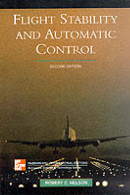 Flight Stability and Automatic Control Flight Stability and Automatic Control