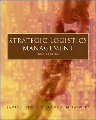 Strategic Logistics Management Strategic Logistics Management