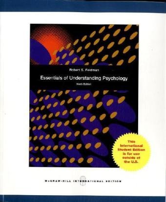 Essentials of Understanding Psychology Essentials of Understanding Psychology