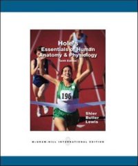 Hole's Essentials of Human Anatomy and Physiology