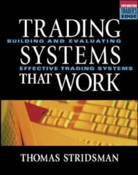 Tradings Systems That Work