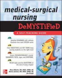 Medical Surgical Nursing Demystified