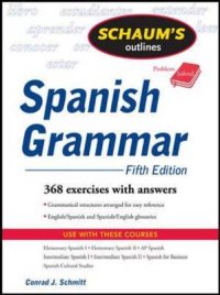 Schaum's Outline of Spanish Grammar