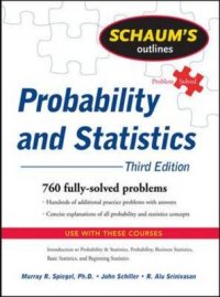 Schaum's Outline of Probability and Statistics