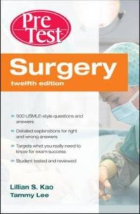 Surgery PreTest Self-assessment and Review