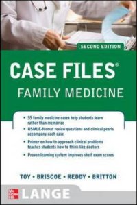 Case Files Family Medicine