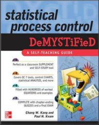 Statistical Process Control DeMYSTiFied
