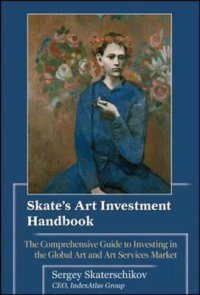 Skate's Art Investment Handbook