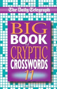 Daily Telegraph Big Book of Cryptic Crosswords