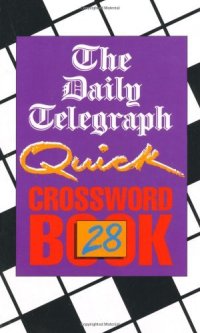 Daily Telegraph Quick Crossword Book 28