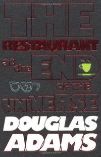 Hitchhiker's Guide to the Galaxy: The Restaurant at the End