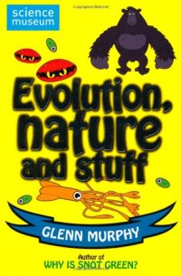 Science: Sorted! Evolution, Nature and Stuff