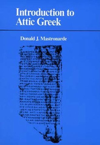 Introduction to Attic Greek Introduction to Attic Greek