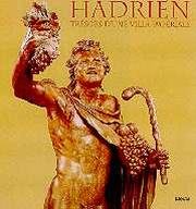 Hadrien. Trésors d'une Villa Impériale