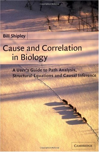Cause and Correlation in Biology Cause and Correlation in Biology