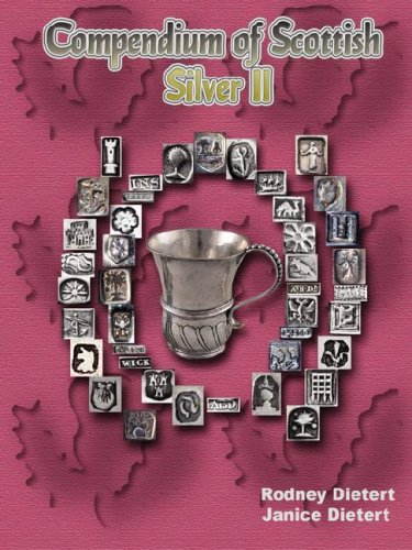 Compendium of Scottish Silver II Compendium of Scottish Silver II