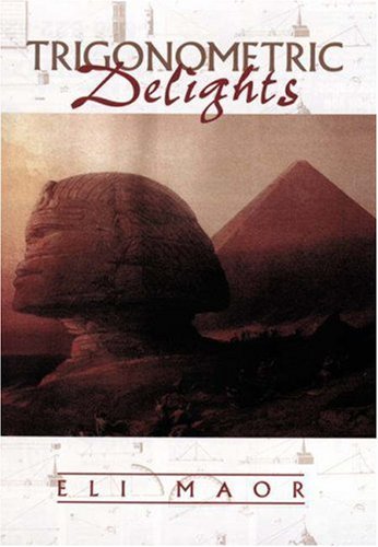 Trigonometric Delights Trigonometric Delights