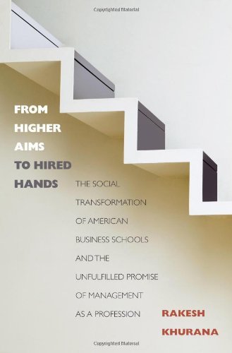 From Higher Aims to Hired Hands From Higher Aims to Hired Hands