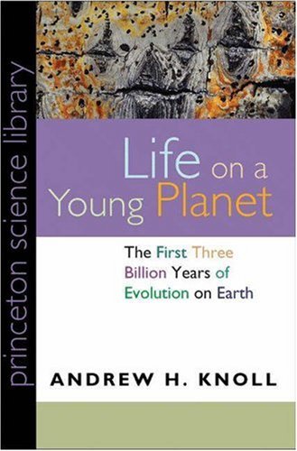 Life on a Young Planet Life on a Young Planet