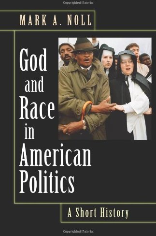 God and Race in American Politics God and Race in American Politics