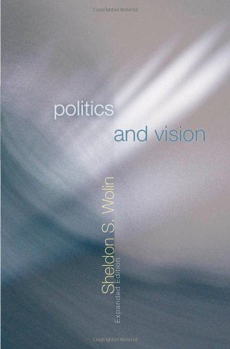 Politics and Vision Politics and Vision
